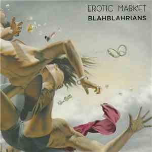 Erotic Market - Blahblahrians