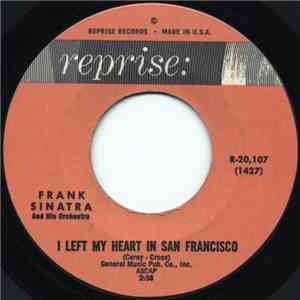 Frank Sinatra - I Left My Heart In San Francisco / The Look Of Love