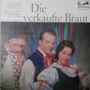 Friedrich Smetana - Die Verkaufte Braut, Großer Querschnitt