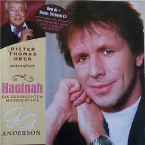 G.G. Anderson - Dieter Thomas Heck Präsentiert Hautnah - Die Geschichten Meiner Stars