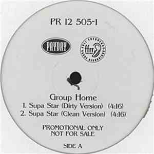 Group Home - Supa Star / So Called Friends