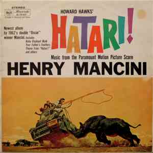 Henry Mancini - Hatari! (Music From The Paramount Motion Picture Score)