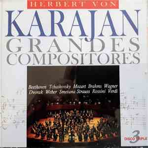 Herbert von Karajan - Grandes Compositores