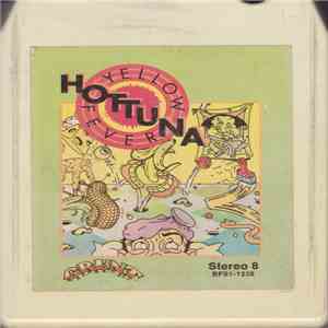 Hot Tuna - Yellow Fever