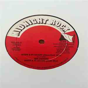 Jah Thomas - Body A Fi Ready