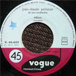 Jean-Claude Pelletier Et Son Orchestre - Vénus / 39° De Fièvre (Fever)