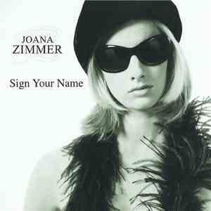 Joana Zimmer - Sign Your Name