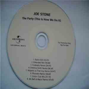 Joe Stone  - The Party (This Is How We Do It)