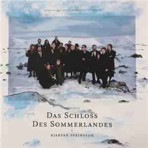 Kjartan Sveinsson - Music From Das Schloss Des Sommerlandes