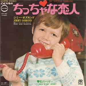 Little Jimmy Osmond - ちっちゃな恋人 = My Little Darling