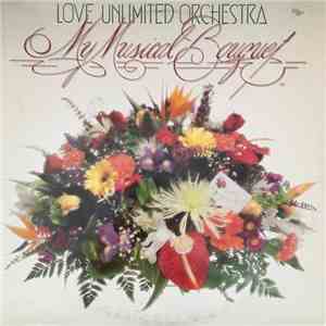Love Unlimited Orchestra - My Musical Bouquet