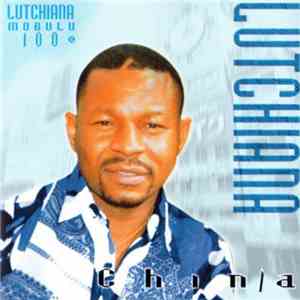 Lutchiana Mobulu - Chinia
