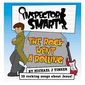 Michael J Tinker - Inspector Smart: The Rock Went A Rolling