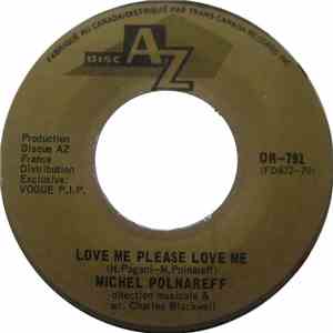 Michel Polnareff - Love Me Please Love Me