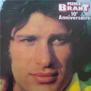 Mike Brant - 10e Anniversaire
