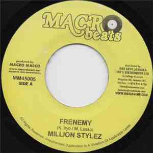 Million Stylez - Frenemy