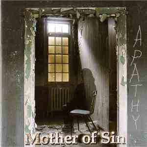 Mother Of Sin - Apathy