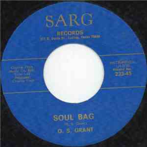 O. S. Grant, O. S. And Jennie Vee Grant - Soul Bag