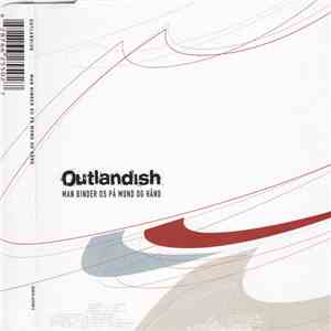 Outlandish - Man Binder Os På Hånd Og Mund