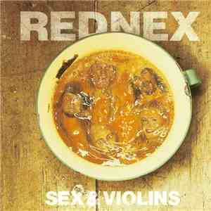 Rednex - Sex & Violins