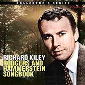 Richard Kiley - Rodgers And Hammerstein Songbook
