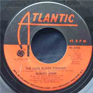 Robert John - The Lion Sleeps Tonight
