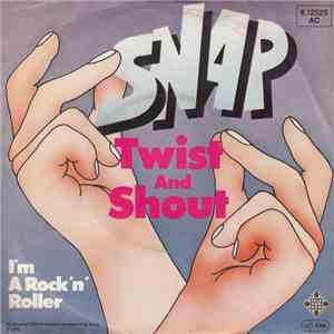 Snap - Twist And Shout
