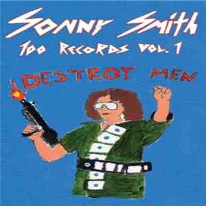 Sonny Smith - 100 Records Vol. 1
