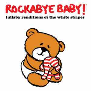 Steven Charles Boone - Lullaby Renditions Of The White Stripes