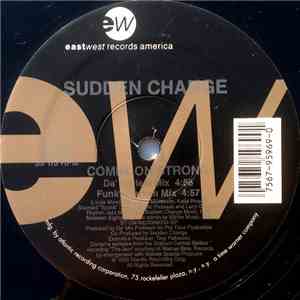 Sudden Change - Comin' On Strong