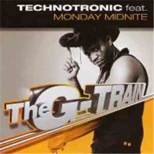 Technotronic Featuring Monday Midnite - The G-Train