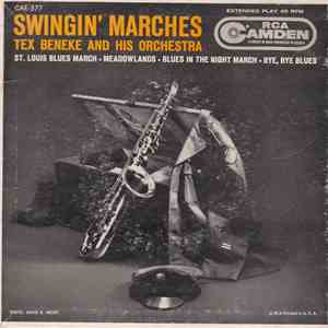 Tex Beneke And His Orchestra - Swingin' Marches