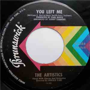 The Artistics - You Left Me