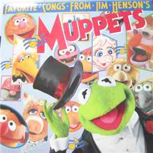 The Muppets - Favorite Songs From Jim Henson's Muppets