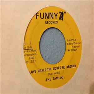 The Tamlas - Love Makes The World Go Round / Amen