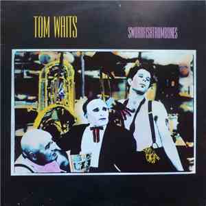 Tom Waits - Swordfishtrombones