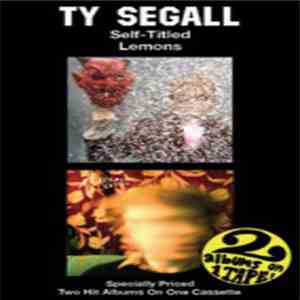 Ty Segall - Ty Segall / Lemons