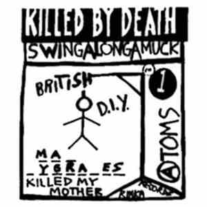 Various - Killed By Death British DIY Volume 1
