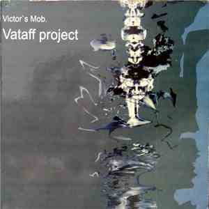 Victor's Mob - Vataff Project