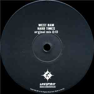 West Bam - Hard Times