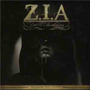 Z.I.A - Breaking The Chains