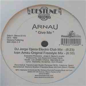 Arnau - Give Me