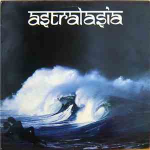 Astralasia - The Rhythm Of Life / Celestial Ocean