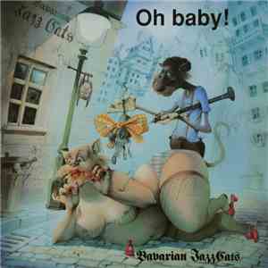 Bavarian Jazz Cats - Oh Baby!