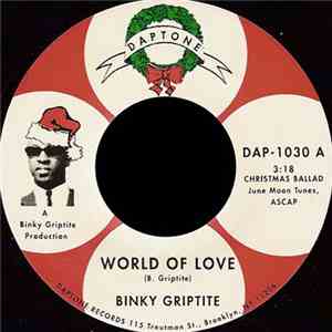Binky Griptite - World Of Love / Stone Soul Christmas