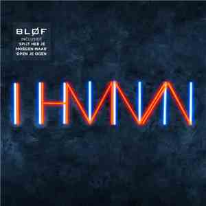 Bløf - In Het Midden Van Alles