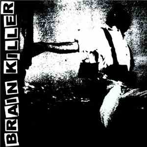 Brain Killer - Brain Killer