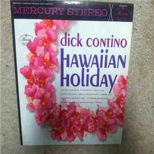Dick Contino - Hawaiian Holiday