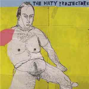 Dirty Projectors - The Glad Fact