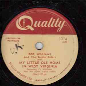 Doc Williams And The Border Riders - My Little Ole Home In West Virginia